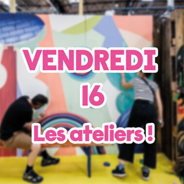 Lyon Street Food Festival 2023 : les ateliers du vendredi 16 juin