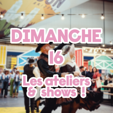 Dimanche Ateliers & shows_lyon street food festival
