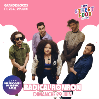 Lyon Street Food Festival 2025 - dimanche 29 juin : Radical Ronron
