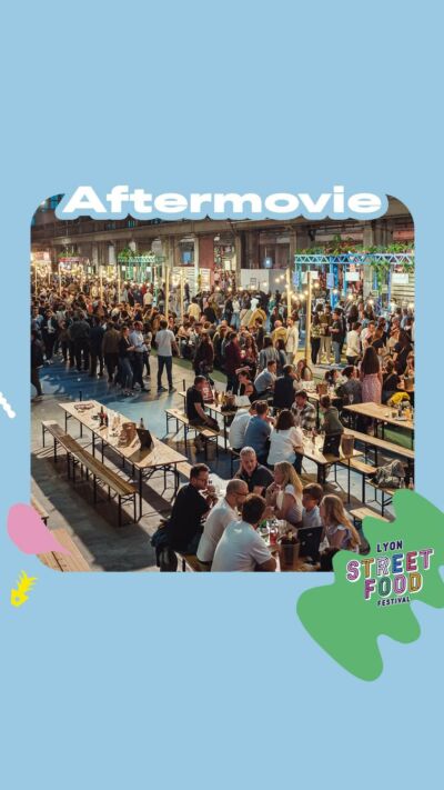 Lyon Street Food Festival 9e edition 25 au 29 Juin 2025